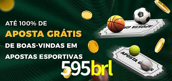595brl Ate 100% de Aposta Gratis